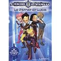 Code Lyoko : La l�gende de Lyoko (+ 20 activit�s et jeux)
