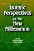 Book Islamic Perspectives on the New Millennium (Iseas Series on Islam)