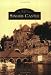 Book Singer Castle (NY) (Images of America)