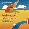 H&ouml;rbuch Aufwachen. Dein Leben wartet