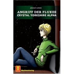 Angriff der Flukes - Crystal Yorkshire Alpha