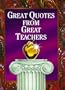 Great Quotes from Great Teachers