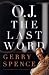 Books : O.J. the Last Word