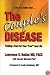 The Couple's Disease : Finding a Cure for Your 'Lost' Love Life