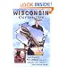 Wisconsin Curiosities: Quirky Characters, Roadside Oddities & Other Offbeat Stuff