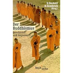 Der Buddhismus. Geschichte und Gegenwart.