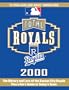 Total Royals 2000 (Total Baseball Companions)