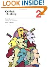 Critical Thinking: Theory, Research, Practice, and Possibilities: ASHE-ERIC/Higher Education Research Report (J-B ASHE Higher Education Report Series (AEHE))
