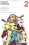Critical Thinking: Theory, Research, Practice, and Possibilities: ASHE-ERIC/Higher Education Research Report (J-B ASHE Higher Education Report Series (AEHE))