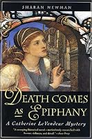 Death Comes As Epiphany: A Catherine LeVendeur Mystery (Catherine LeVendeur)