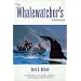 The Whale-Watcher's Handbook: A Field Guide to the Whales, Dolphins, and Porpoises of North America