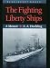 Search : The Fighting Liberty Ships: A Memoir (Bluejacket Books)