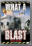 What a Blast (Special Edition)