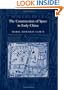 The Construction Of Space In Early China (S U N Y Series in Chinese Philosophy and Culture)