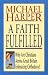 A Faith Fulfilled