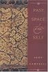 Past, Space, and Self (Representation and Mind)