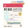 PCI Bus Demystified (Demystifying Technology Series)