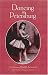 Dancing in Petersburg: The Memoirs of Mathilde Kschessinka