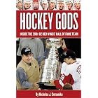 Click here to buy Hockey Gods: The Inside Story of the Red Wings' Hall-Of-Fame Team by  Nicholas J. Cotsonika.