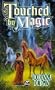 Touched by Magic
