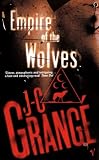 The Empire of the Wolves
