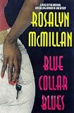 Blue Collar Blues