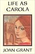 Life as Carola