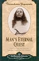 Man's Eternal Quest: Collected Talks and Essays - Volume 1