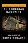 An American Haunting: The Bell Witch