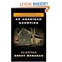 An American Haunting: The Bell Witch