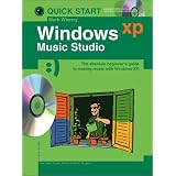 Windows Xp Music Studio: Quick Start (Quick Start (Music Sales))