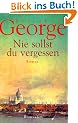 Nie sollst du vergessen