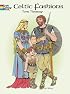 Celtic Fashions (Dover Pictorial Archives)