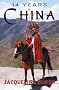 Fourteen Years in China