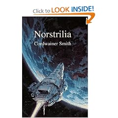 Norstrilia by Cordwainer Smith