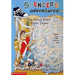 The Great Toilet Paper Caper (Spencer's Adventures)
