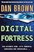 Digital Fortress: A Thriller
