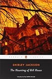 The Haunting of Hill House (Penguin Classics)