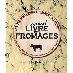 Le grand livre des fromages