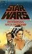 Star Wars. Entf�hrung nach Dathomir
