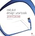 Red Dot Design Yearbook 2007/2008 (Red Dot Design Yearbook)