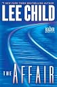 Lee Child'sThe Affair: A Reacher Novel (Jack Reacher) [Hardcover]2011