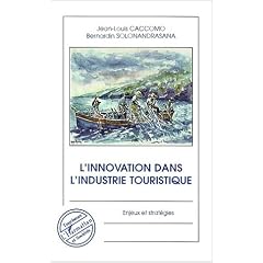 L'innovation dans l'industrie touristique. enjeux et strategies