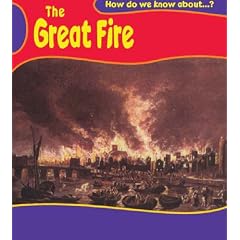 The Great Fire of London (How Do We Know About?)