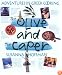 The Olive and the Caper: Adventures in Greek Cooking