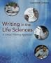 Writing in the Life Sciences: A Critical Thinking Approach