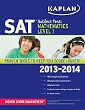 Kaplan SAT Subject Test Mathematics Level 1 2013-2014 (Kaplan Sat Subject Test. Mathematics)