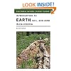 Introduction to Earth, Soil, and Land in California (California Natural History Guides)