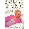 All of Me: My Extraordinary Life