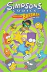 Simpsons Comics Featuring Bartman: Be...